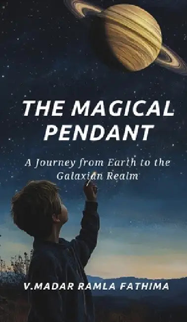 The Magical Pendant by V Madar Ramla Fathima