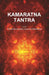 Kamaratna Tantra by Editor: Pandit Hemchandra Goswami Tattabhusan