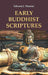 Early Buddhist Scriptures by Edward J. Thomas
