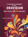 A Comparative Grammar of The Dravidian Or South Indian Family of Languages by Robert Caldwell
