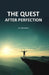 The Quest After Perfection by M. Hiriyanna