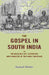 The Gospel In South India: Or The Religious Life, Experience and Character of The Hindu Christians by Samuel Mateer