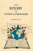 The Study of Living Languages by Sir Arthur Cotton