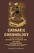 Carnatic Chronology: The Hindu and Mahomedan Methods of Reckoning Time Explained; With Essays on The Systems, Symbols Used For Numerals, A New Titular Method of Historical Records, and Other Subjects by Charles Philip Brown