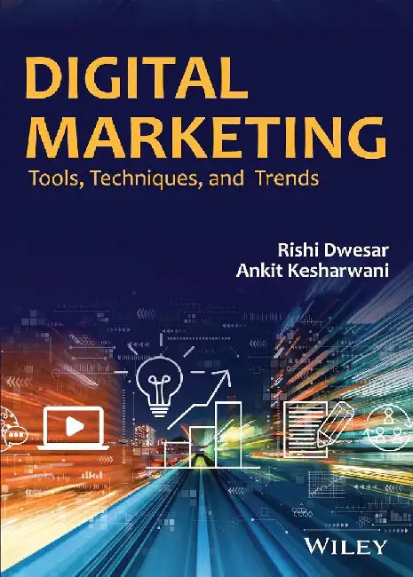 Digital Marketing Tools Techniques And Trends