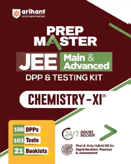 PREP MASTER JEE Main & Advanced DPP & Testing Kit Chemistry - XIth by Arihant Expert Team