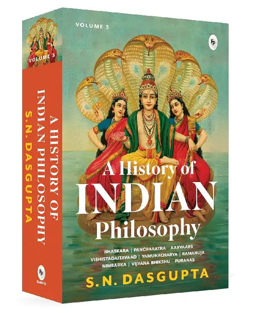 A History Of Indian Philosophy Volume  3 by S.N. Dasgupta