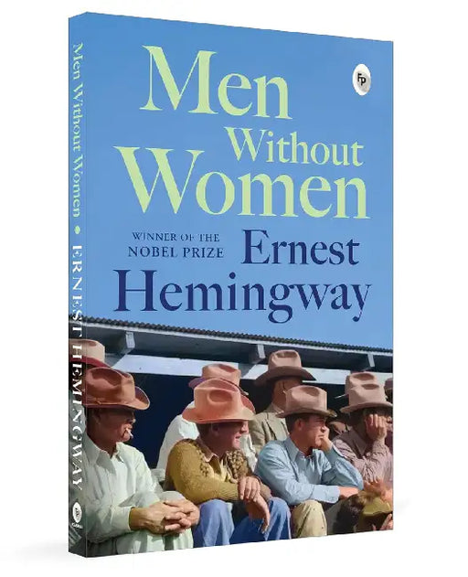 Men Without Women by Ernest Hemingway