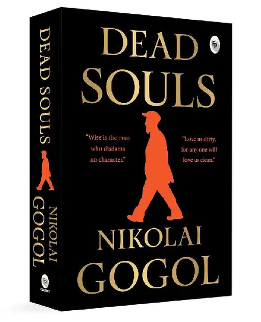 Dead Souls by Nikolai Gogol
