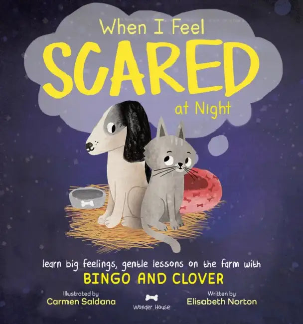 When I Feel Scared at Night by Elisabeth Norton