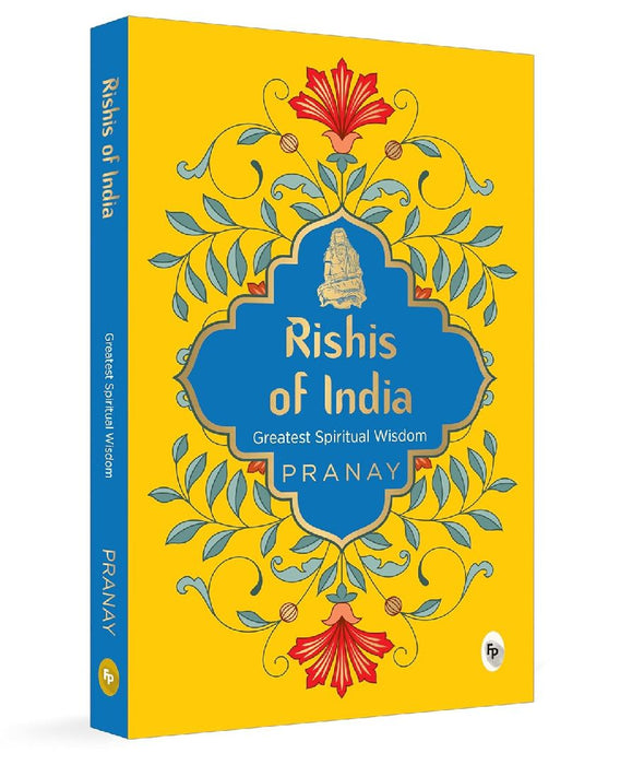Rishis of India by Pranay Pranay
