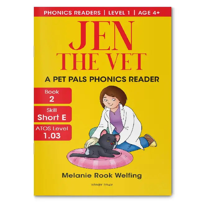 Jen the Vet: A Pet Pals Phonics Readers Level 1 by Melanie Rook Welfing