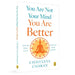 You Are Not Your Mind You Are Better by Chaitanya Charan