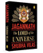 Jagannath: The Lord of the Universe by Shubha Vilas