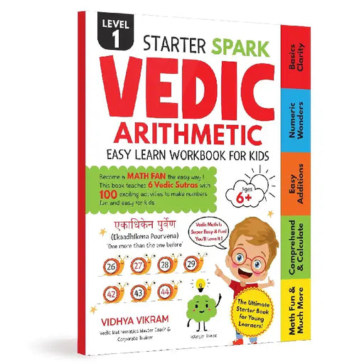 Starter Spark - Vedic Arithmetic: Easy Learn Workbook for Kids by Vidhya Vikram