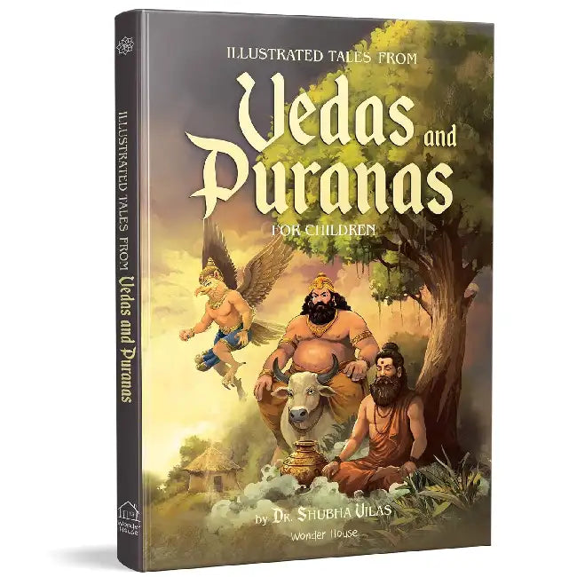 Illustrated Tales from Vedas and Puranas for Children by Shubha Vilas