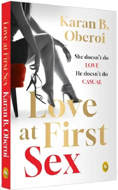 Love at First Sex by Karan B. Oberoi