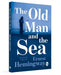 The Old Man And The Sea by Ernest Hemingway