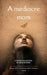 A Mediocre Mom by Neha Sharma