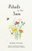 Petals in the Sun by Brooke Heavens