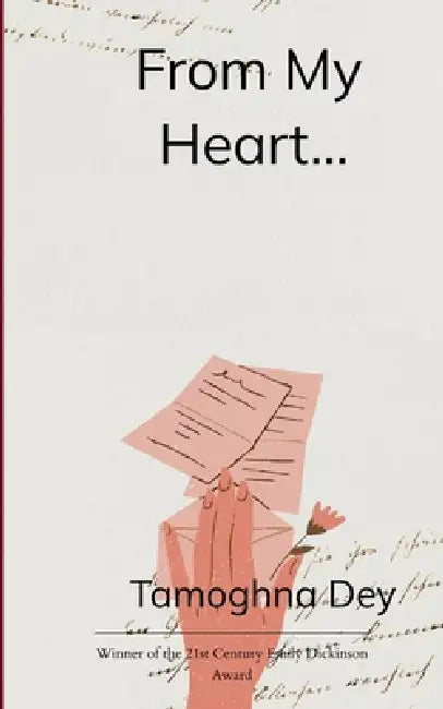 From My Heart... by Tamoghna Dey