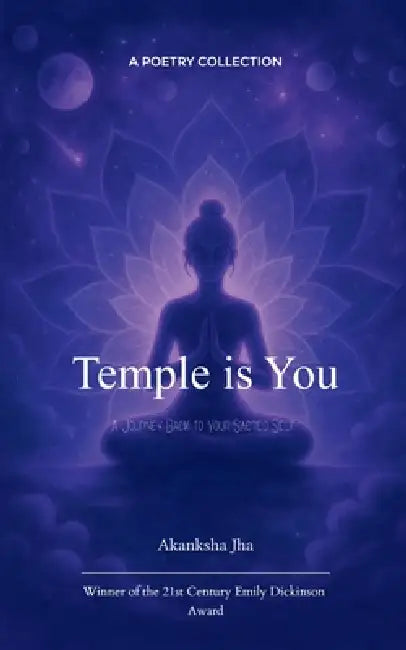Temple is You by Akanksha Jha