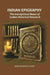Indian Epigraphy: The Inscriptional Bases of Indian Historical Research by John Faithfull Fleet