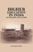Higher Education In India: Its Position and Claims by Sir Raymond West
