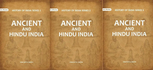 Ancient and Hindu India by Vincent A. Smith