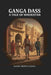 Ganga Dass A Tale of Hindustan by Harvey Reeves Calkins
