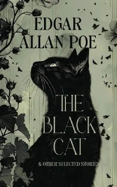 The Black Cat & Other Selected Stories by Edgar Allan Poe