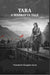 Tara A Mahratta Tale by Theodore Douglas Dunn