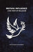 Mutual Influence: A Re-View of Religion by Francis Edward Younghusband