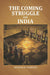 The Coming Struggle For India by Arminius Vambery