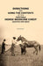Directions For Using The Contents of The Portable Horse Medicine Chest: Adapted For India by W. Moorcroft
