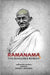 Ramanama - The Infallible Remedy by Mahatma Gandhi, Anand T. Hingorani