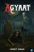 Agyaat by Aniket Soman