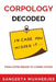 Corpology Decoded by Sangeeta Mukherjee