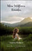 Where Wildflowers Remember by Anuwa Rathore