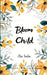 Bloom Child by Elsa Sneha