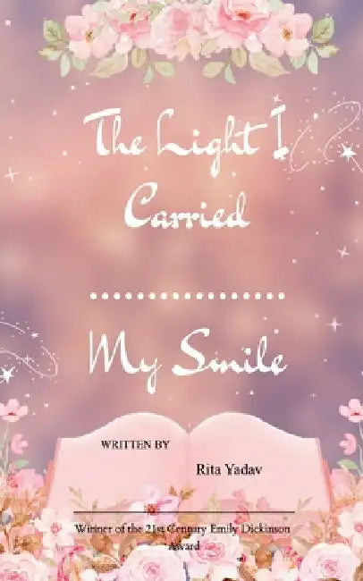 The Light I Carried by Rita Yadav