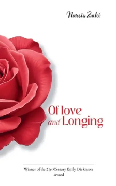 Of Love and Longing by Narsis Zaki