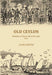 Old Ceylon: Sketches of Ceylon Life In The Olden Time by John Capper