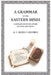 A Grammar of The Eastern Hindi Compared With The Other Gaudian Languages . by A. F. Rudolf Hoernle