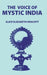 The Voice of Mystic India by Alice Elizabeth Dracott
