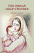 The Indian Child'S Mother by Arthur D. Innes
