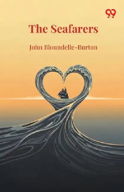 The Seafarers by John Bloundelle-Burton