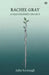 Rachel Gray A Tale Founded On Fact by Julia Kavanagh