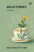 Mollie's Prince A Novel by Rosa Nouchette Carey