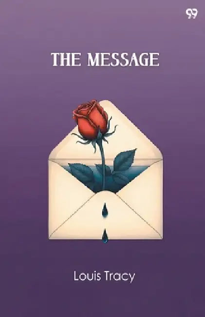 The Message by Louis Tracy